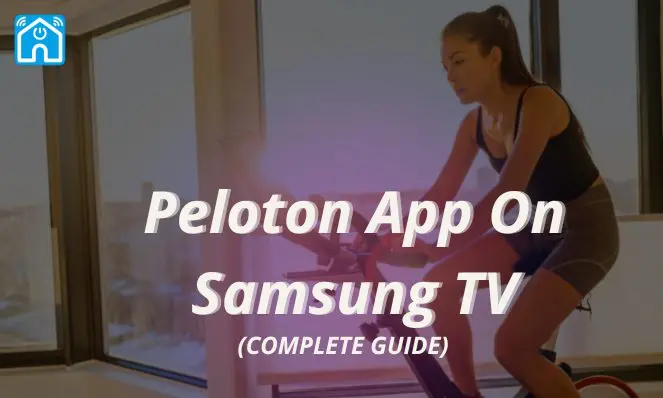Peloton App On Samsung TV