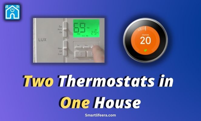 2 Thermostats One Ac Unit 
